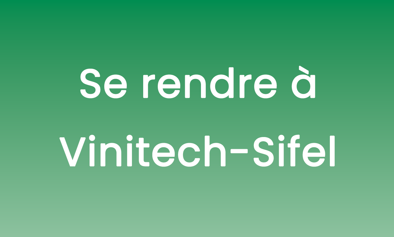 Se-rendre-à-Vinitech-Sifel.png
